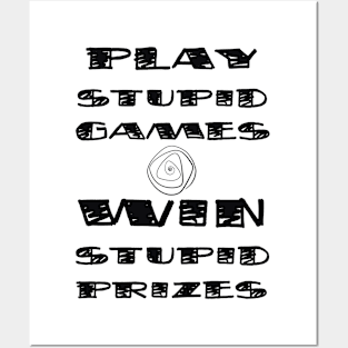 STUPID GAMES Posters and Art